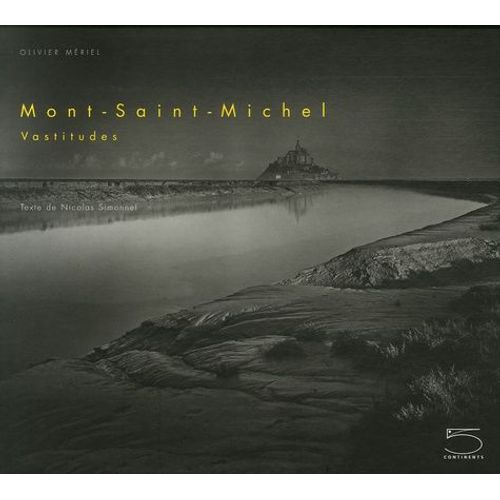 Mont-Saint-Michel - Vastitudes