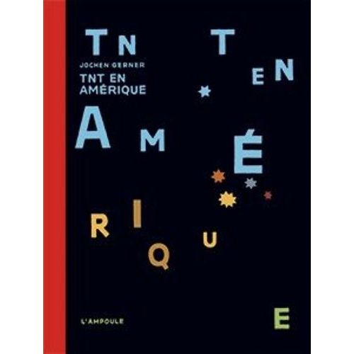 Tnt En Amérique