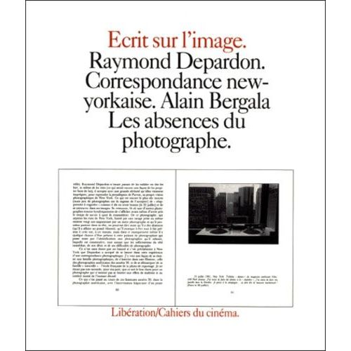 Correspondance New-Yorkaise Suivi De Les Absences Du Photographe