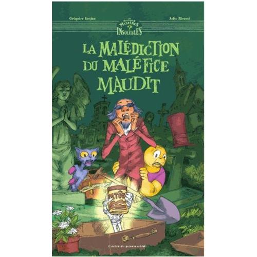 La Malédiction Du Maléfice Maudit