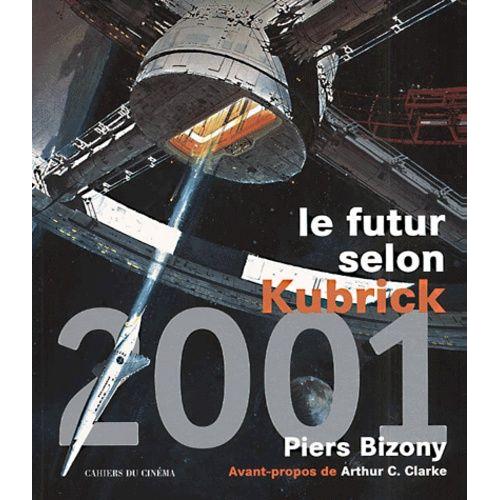 2001, Le Futur Selon Kubrick