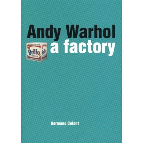Andy Warhol, A Factory