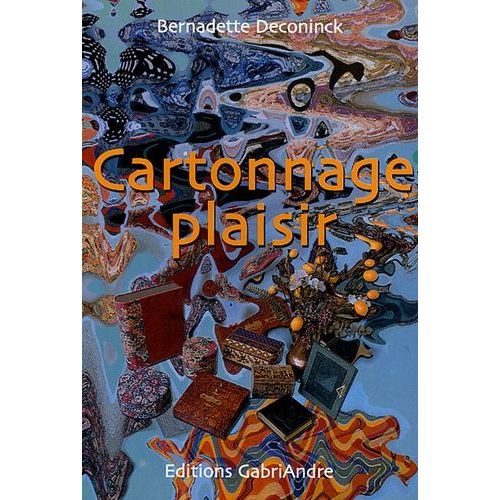 Le Cartonnage Plaisir