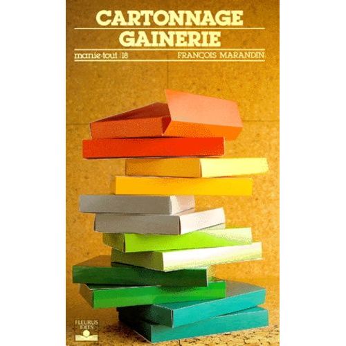 Cartonnage, Gainerie