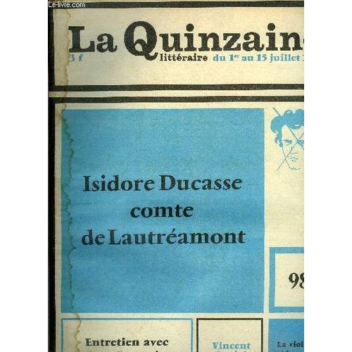 La Quinzaine Littéraire N° 98 - La Fin Du Rêve Par Claude Mettra, Avant Garde U.S.A. Par Marc Saporta, Un Son Étrange Par Jacques Pierre Amette, Poètes Yougoslaves Par Serge Fauchereau, Poèmes(...)