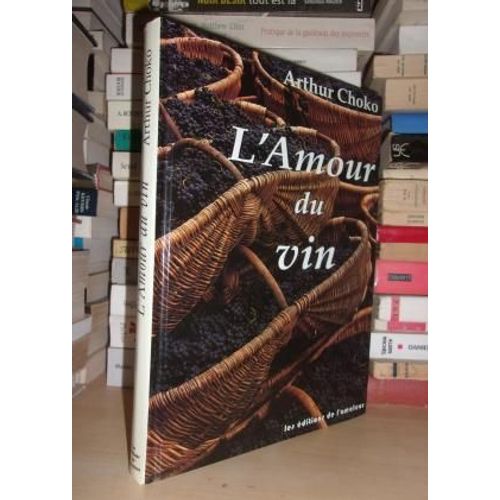 L'amour Du Vin