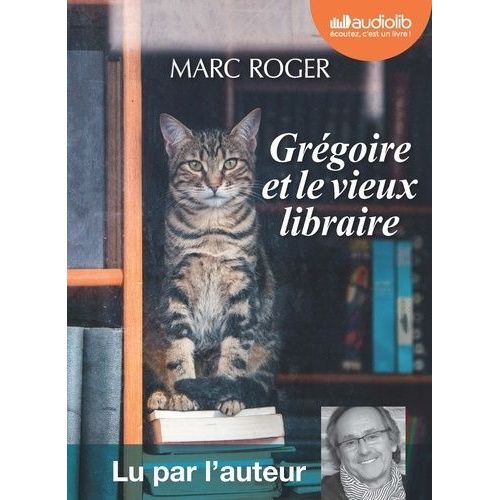 Grégoire Et Le Vieux Libraire - Livre Audio 1 Cd Mp3