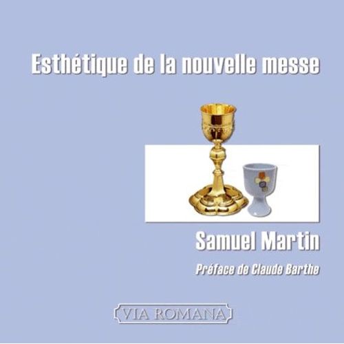 Esthétique De La Nouvelle Messe
