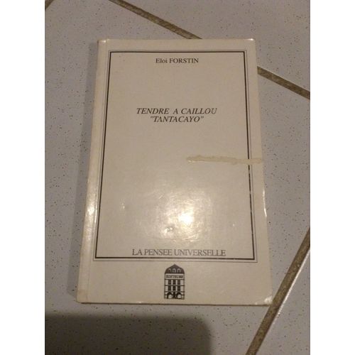 Tendre À Cayou  Tantacayo