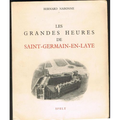 Les Grandes Heures De Saint Germain En Laye