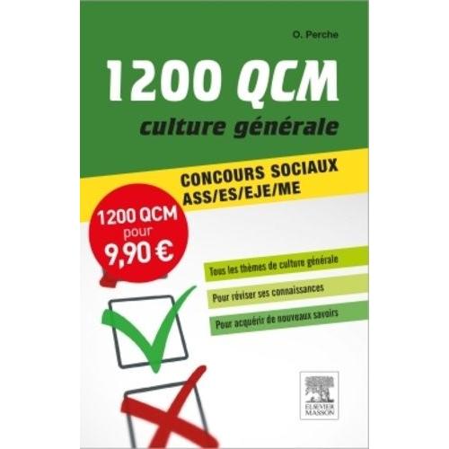 1200 Qcm Culture Générale - Concours Sociaux Ass/Es/Eje/Me