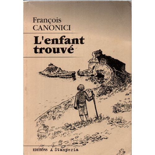 L Enfant Trouve Bonifaccio Corse