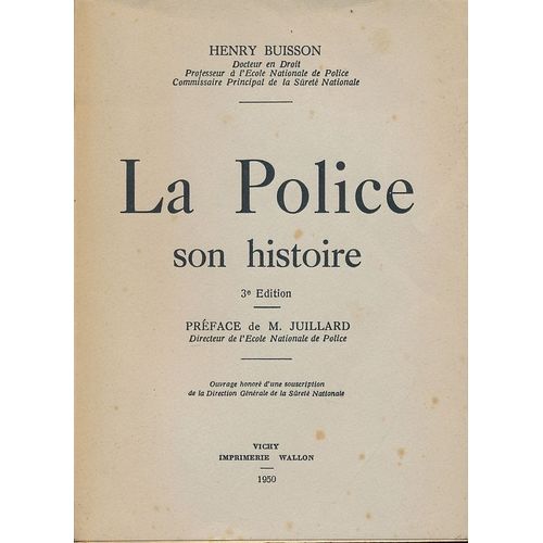 La Police. Son Histoire