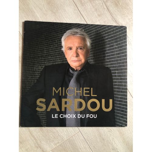 Disque Vinyle Collector 33t Michel Sardou Le Choix Du Fou