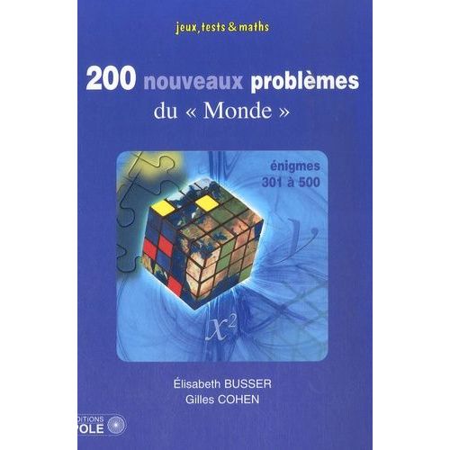 200 Nouveaux Problèmes Du "Monde - (301-500)