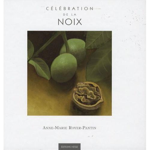 Célébration De La Noix