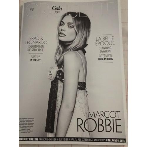 Gala Croisette #9 (Festival De Cannes 2019) - Margot Robbie / Brad Pitt / Leonardo Dicaprio