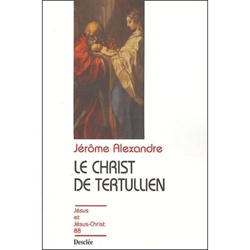 Le Christ De Tertullien