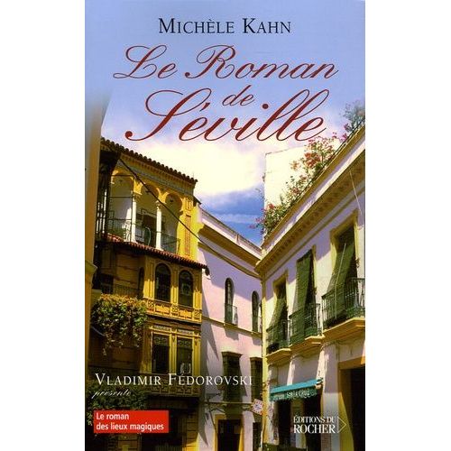 Le Roman De Séville
