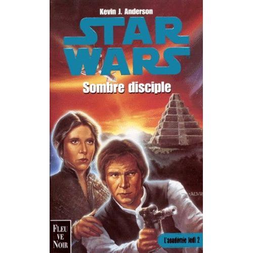 Star Wars L'académie Jedi Tome 2 - Sombre Disciple