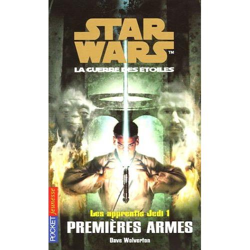 Star Wars, Les Apprentis Jedi Tome 1 - Premières Armes