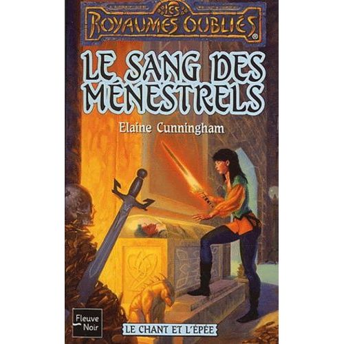 La Séquence Du Chant Et De L'epée Tome 2 : Le Sang Des Ménestrels