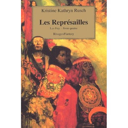 Les Fey Tome 4 : Les Représailles