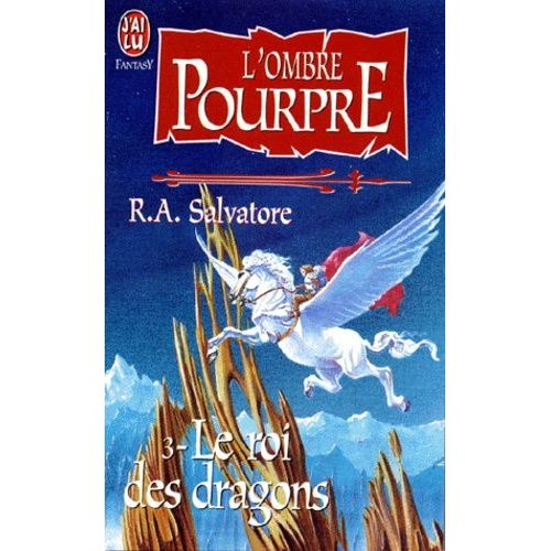 L'ombre Pourpre Tome 3 - Le Roi Des Dragons