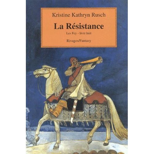 Les Fey Tome 8 - La Résistance