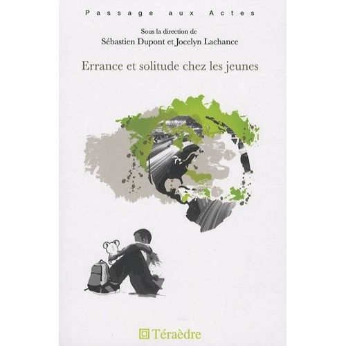 Errance Et Solitude Chez Les Jeunes