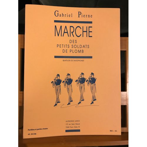 Pierné Marche Petits Soldats De Plomb Quatuor Saxophone Mule Partition Leduc