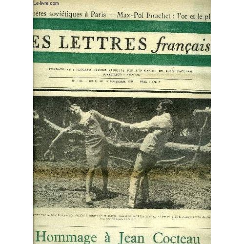 Les Lettres Françaises N° 1105 - Hommage A Jean Cocteau Par Jean Cassou, De La Poésie Par Max Pol Fouchet, Dix Poètes Soviétiques A Paris, Holderlin Et Sophocle Par Raymond Bellour, L Amour Des Matins(...)