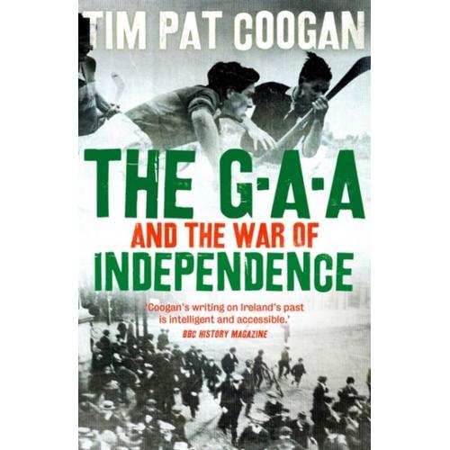 The Gaa And The War Of Independence