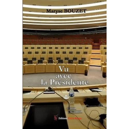 Vu Avec La Présidente
