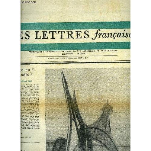 Les Lettres Françaises N° 1168 - Colette Retrouvée Par Claude Michel Cuny, Un Champignon Mortel Par Nicole Chambert, Les Vérités De La Nuit Par Tristan Renaud, Du Petit Paul A Vaillant Couturier Par(...)