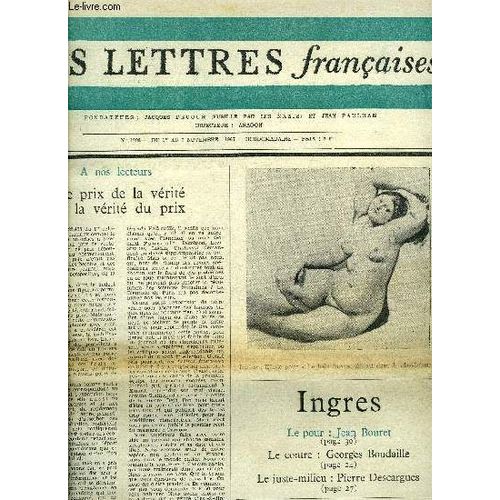 Les Lettres Françaises N° 1206 - Le Prix De La Vérité Et La Vérité Du Prix, Marc Saporta Et Georges Soria : Le Grand Défi Par Jean Gaugeard, Presser Au Poing L Absurde Pour En Faire De L Acide Par(...)