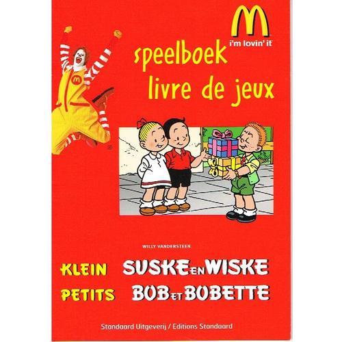 Petits Bob Et Bobette - Livre De Jeux Mcdo. 1