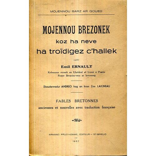 Mojennou Brezhonek Koz Ha Neve Ha Troidigez C'hallek
