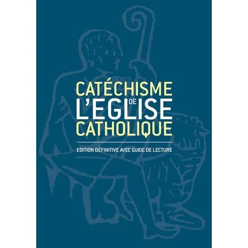 Catéchisme De L'eglise Catholique