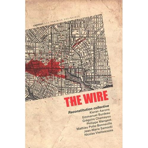 The Wire - Reconstitution Collective