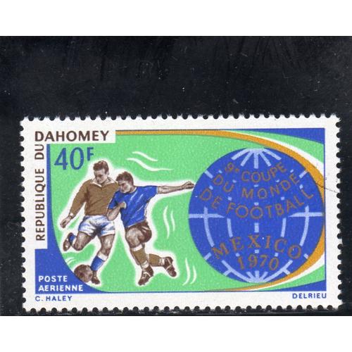 Timbre De Poste Aérienne Du Dahomey (Coupe Du Monde De Football Au Mexique)