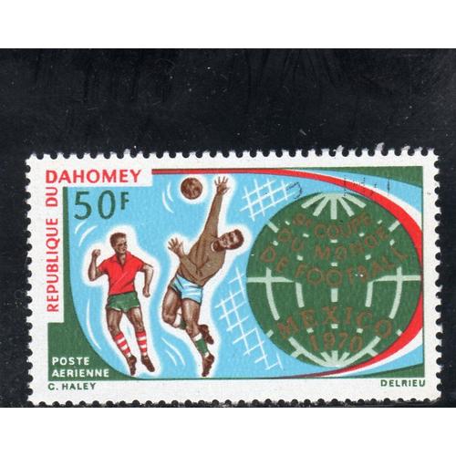 Timbre De Poste Aérienne Du Dahomey (Coupe Du Monde De Football Au Mexique)