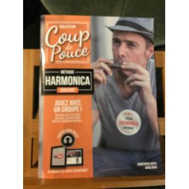 Denis Roux Christophe Dupeu Méthode Harmonica Débutant Collection Coup De Pouce