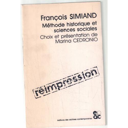 François Simiand - Méthode Historique En Sciences Sociales