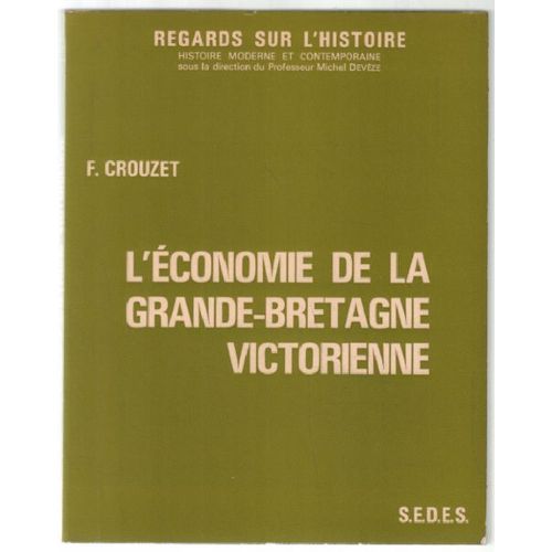 L'économie De La Grande Victorienne