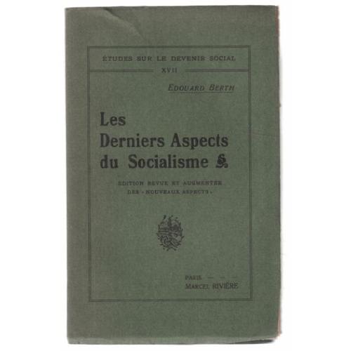 Les Derniers Aspects Du Socialisme