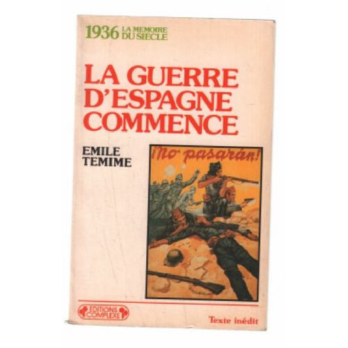 La Guerre D'espagne Commence