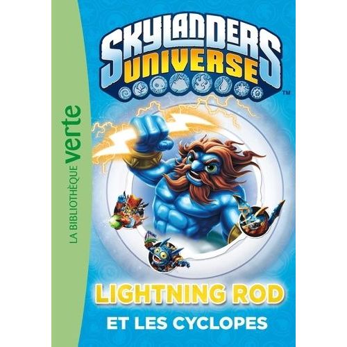 Skylanders Universe Tome 3 - Lightning Rod Et Les Cyclopes