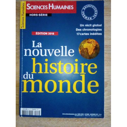 Sciences Humaines Hors-Série N° 3 - La Nouvelle Histoire Du Monde