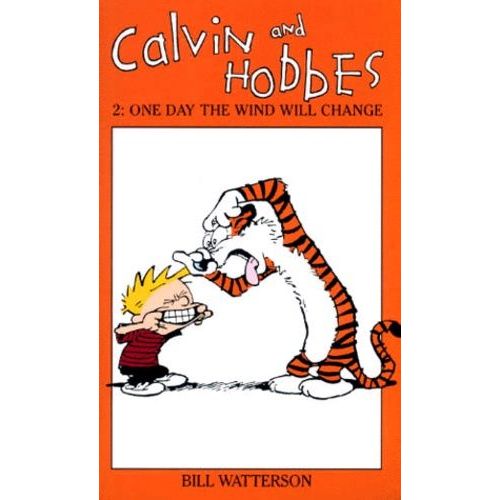 Calvin And Hobbes Volume 2: One Day The Wind Will Change